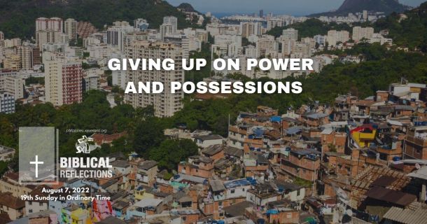 Giving up on power and possessions