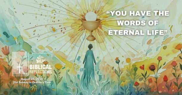 &ldquo;You have the words of eternal life&rdquo;