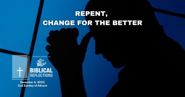 Repent, change for the better