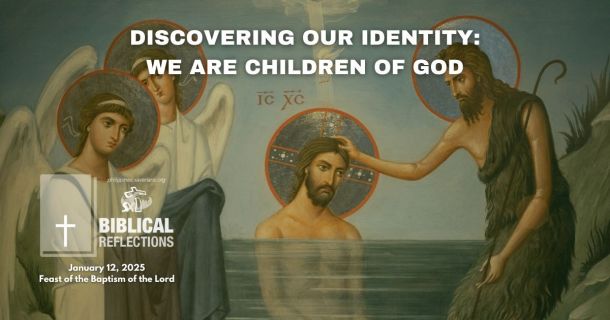 Discovering our Identity: We are Children of God