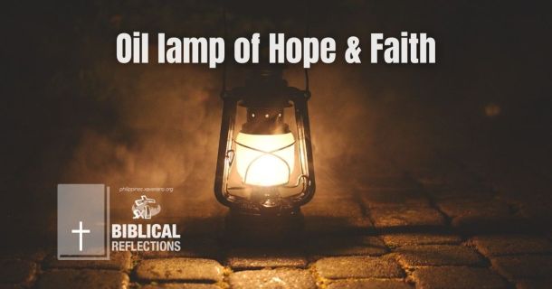 Lamp&rsquo;s oil of hope and faith