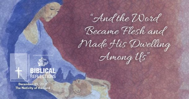 &ldquo;And the Word Became Flesh and Made His Dwelling Among Us&rdquo;