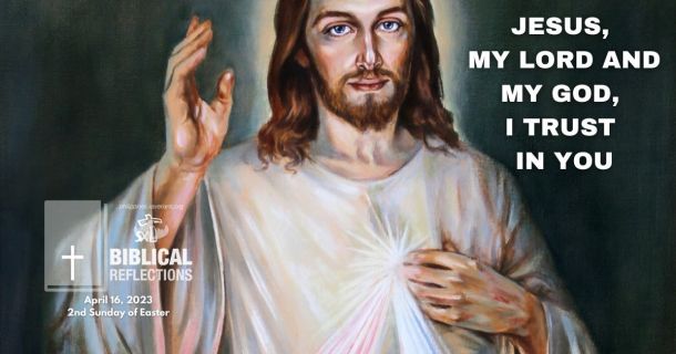 Jesus, my Lord and my God, I trust in You