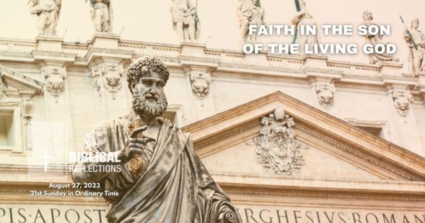 Faith in the Son of the Living God