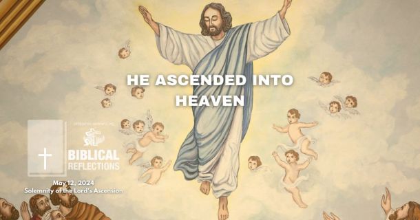 He Ascended into Heaven