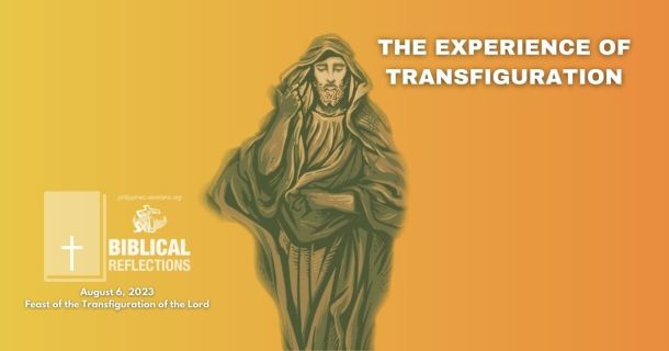 The experience of transfiguration