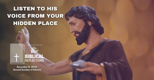 Listen to His voice from your hidden place