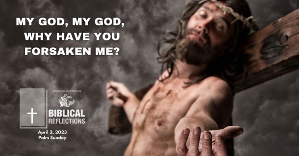 My God, my God, why have you forsaken me?