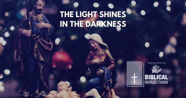 The light shines in the darkness